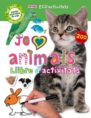 Jo estimo animals: Llibre d'activitats | Priddy, Roger | Cooperativa autogestionària