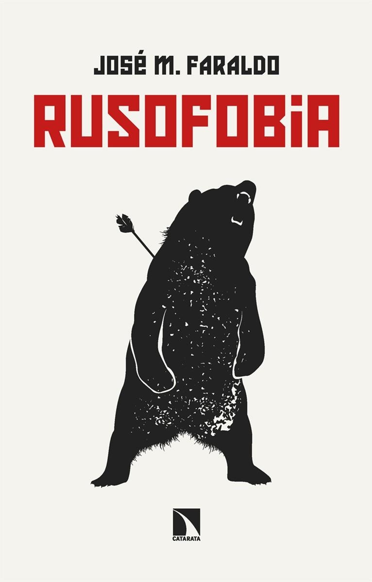Rusofobia | Faraldo, José María | Cooperativa autogestionària