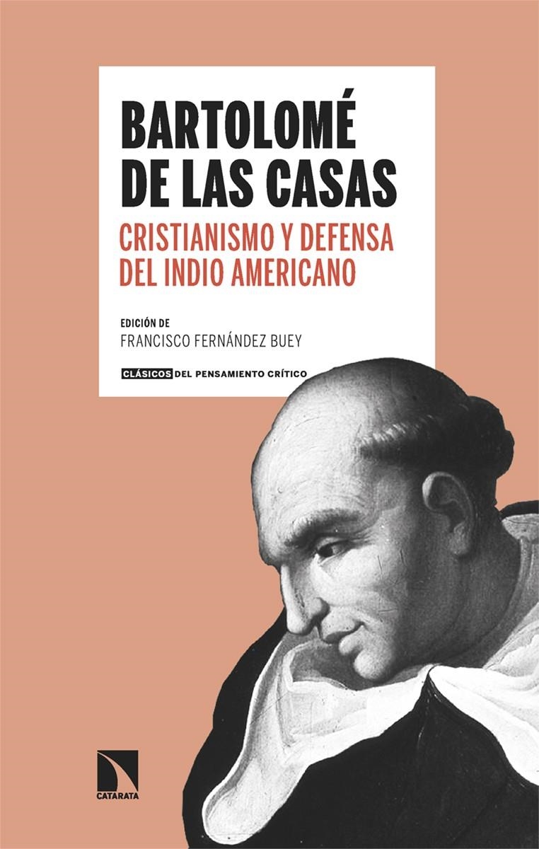 Cristianismo y defensa del indio americano | de las Casas, Bartolomé | Cooperativa autogestionària