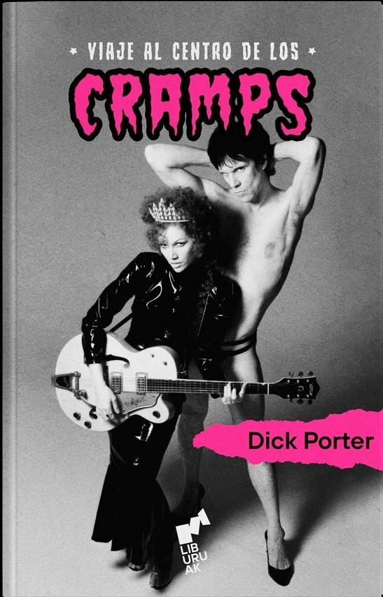 Viaje al centro de los Cramps | Porter, Dick | Cooperativa autogestionària