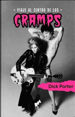 Viaje al centro de los Cramps | Porter, Dick | Cooperativa autogestionària