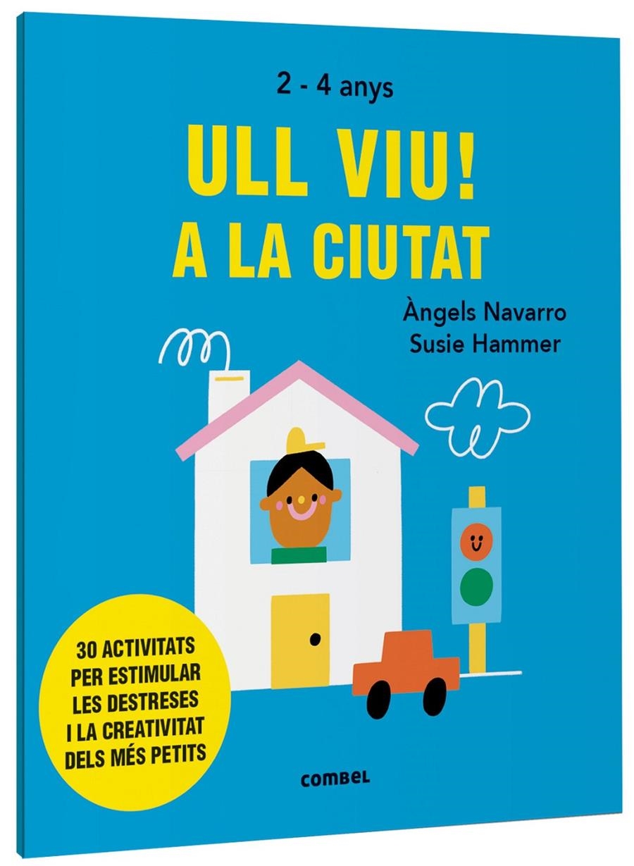 Ull viu! A la ciutat | Navarro Simon, Àngels | Cooperativa autogestionària