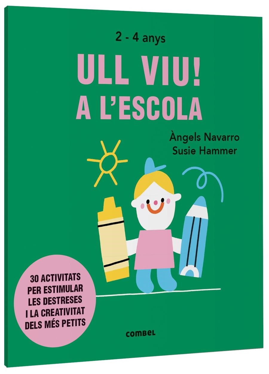 Ull viu! A l'escola | Navarro Simon, Àngels | Cooperativa autogestionària