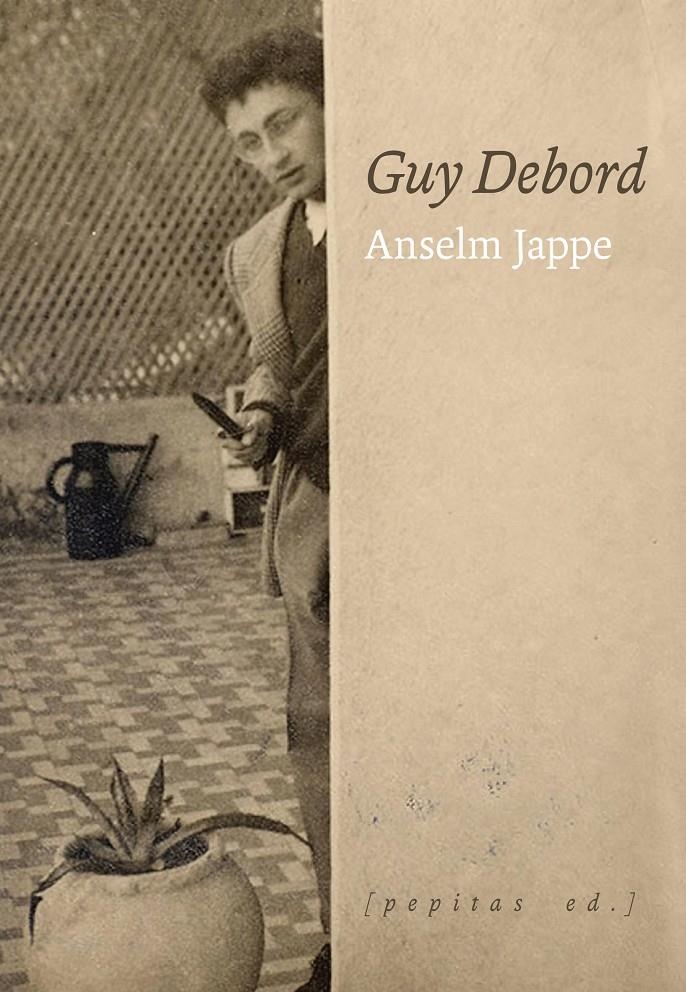 Guy Debord | Jappe, Anselm