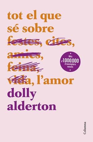 Tot el que sé sobre l'amor | Alderton, Dolly | Cooperativa autogestionària