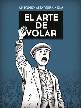 El arte de volar | Altarriba, Antonio; Kim | Cooperativa autogestionària