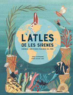 L'atles de les sirenes | Claybourne, Anna