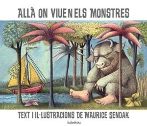 Allà on viuen els monstres | Sendak, Maurice | Cooperativa autogestionària