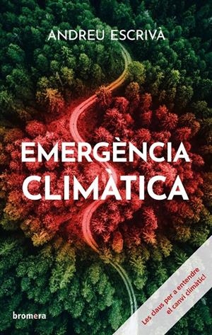 Emergència climàtica | Escrivà, Andreu
