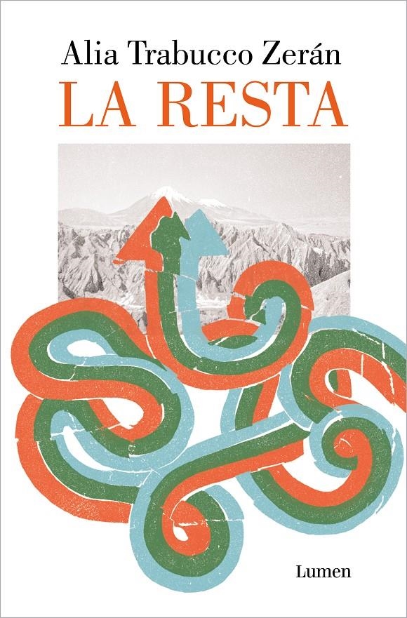 La resta | Trabucco Zerán, Alia | Cooperativa autogestionària
