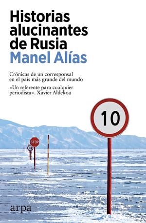 Historias alucinantes de Rusia | Alías, Manel | Cooperativa autogestionària