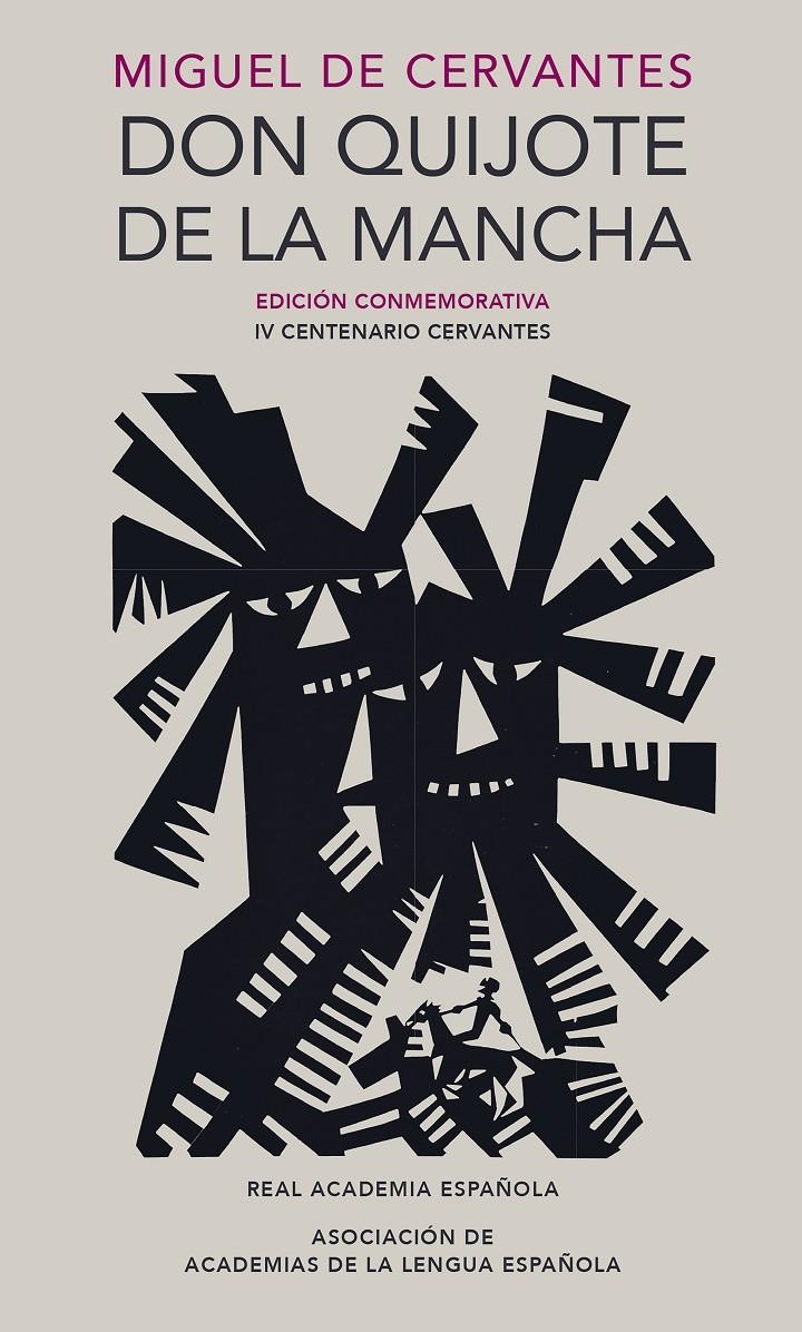 Don Quijote de la Mancha (Edición conmemorativa de la RAE y la ASALE) | Cervantes, Miguel de | Cooperativa autogestionària