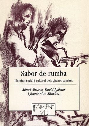Sabor de rumba | Àlvarez, Albert/Iglésias, David/Sánchez de Juan, Joan Anton | Cooperativa autogestionària