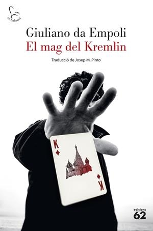 El mag del Kremlin | Empoli, Giuliano da | Cooperativa autogestionària