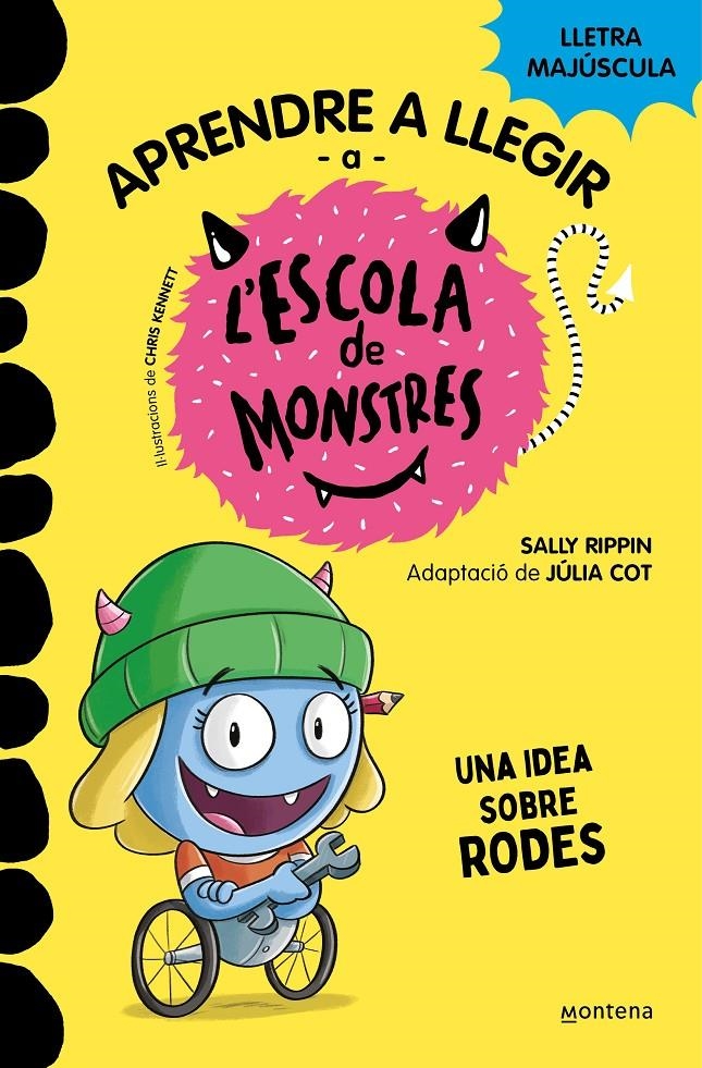 Aprendre a llegir a l'Escola de Monstres 12 - Una idea sobre rodes | Rippin, Sally | Cooperativa autogestionària