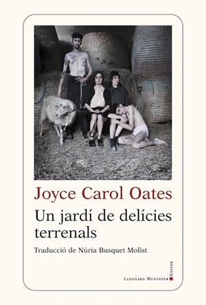 Un jardí de delícies terrenals | Oates, Joyce Carol | Cooperativa autogestionària