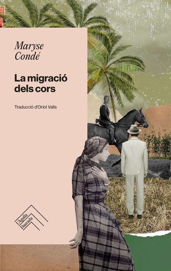 La migració dels cors | Condé, Maryse