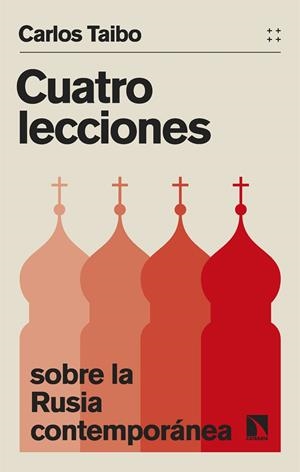 Cuatro lecciones sobre la Rusia contemporánea | Taibo, Carlos | Cooperativa autogestionària
