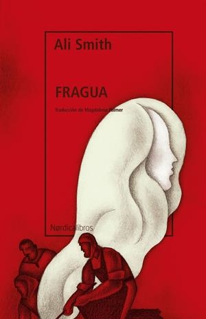 Fragua | Smith, Ali | Cooperativa autogestionària