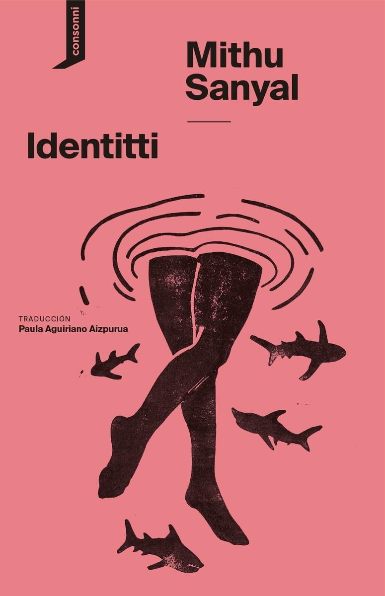 Identitti | Sanyal, Mithu