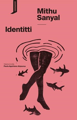 Identitti | Sanyal, Mithu | Cooperativa autogestionària