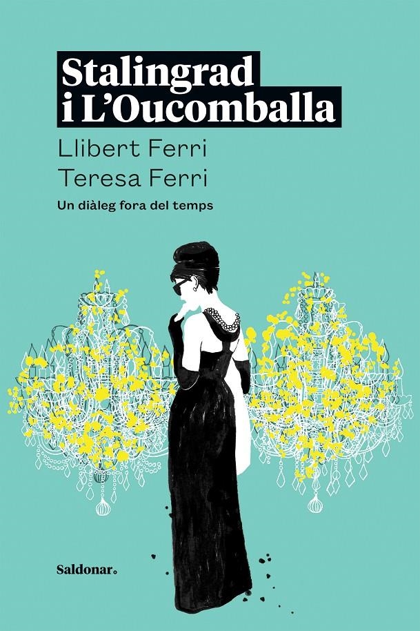 Stalingrad i L'Oucomballa | Ferri, Llibert/Ferri, Teresa | Cooperativa autogestionària