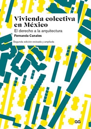 Vivienda colectiva en México | Canales, Fernanda | Cooperativa autogestionària