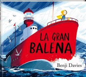 La gran balena | Davies, Benji | Cooperativa autogestionària