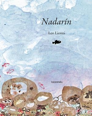 Nadarín | Lionni, Leo