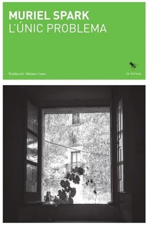 L'únic problema | Spark, Muriel | Cooperativa autogestionària