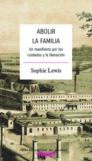 Abolir la família | Lewis, Sophie | Cooperativa autogestionària