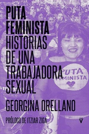 Puta feminista | Orellano, Georgina | Cooperativa autogestionària