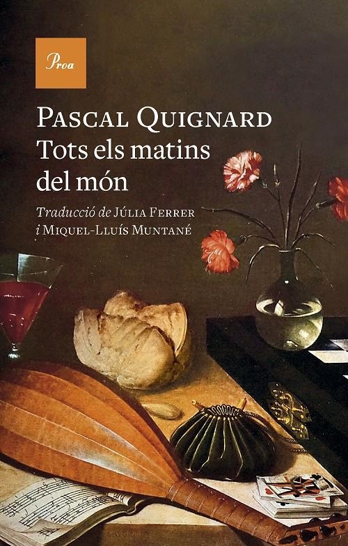 Tots els matins del món | Quignard, Pascal | Cooperativa autogestionària