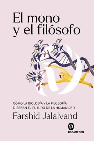 El mono y el filósofo | Jalalvand, Farshid | Cooperativa autogestionària