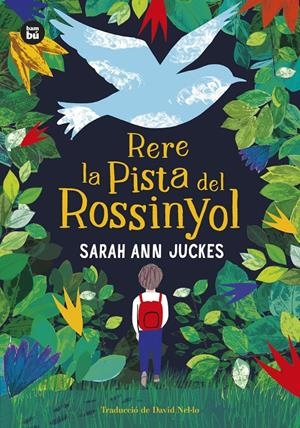 Rere la pista del rossinyol | Juckes, Sarah Ann