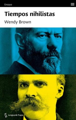 Tiempos nihilistas | Brown, Wendy | Cooperativa autogestionària