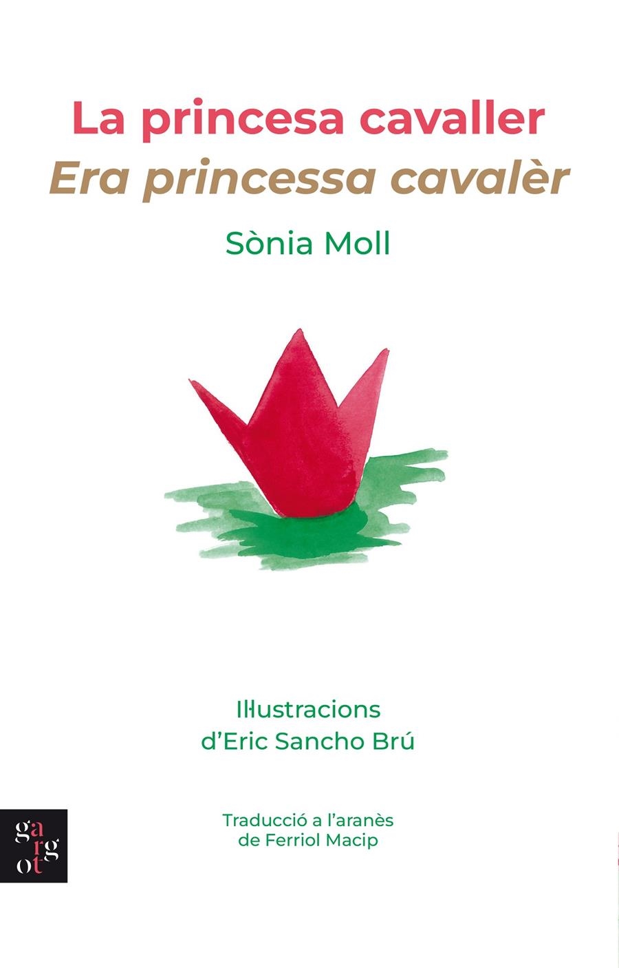La princesa cavaller - Era princessa cavalèr | Moll Gamboa, Sònia; Sancho Brú, Eric | Cooperativa autogestionària