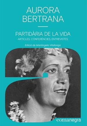 Partidària de la vida | Bertrana, Aurora | Cooperativa autogestionària