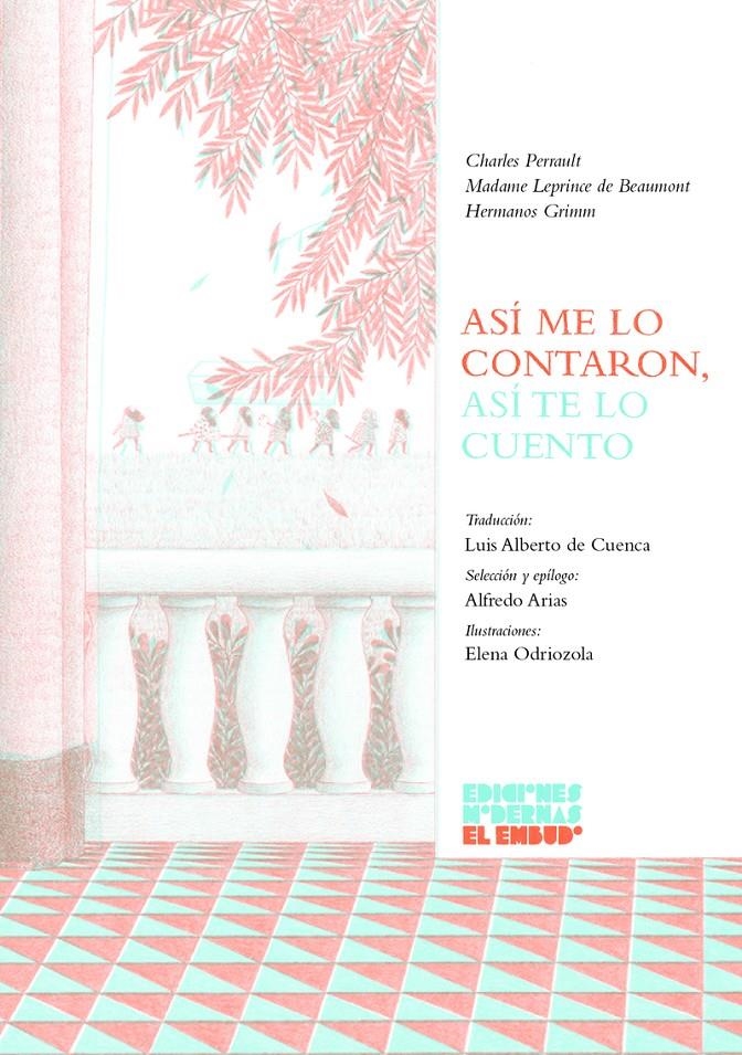Así me lo contaron, así te lo cuento | Charles Perrault/Hermanos Grimm/Madame Leprince de Beaumont | Cooperativa autogestionària
