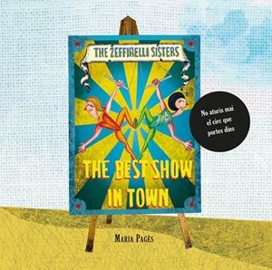 The Zeffirelli Sisters (cat.) | Pagès i Rovira, María | Cooperativa autogestionària