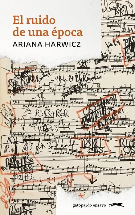 El ruido de una época | Harwicz, Ariana