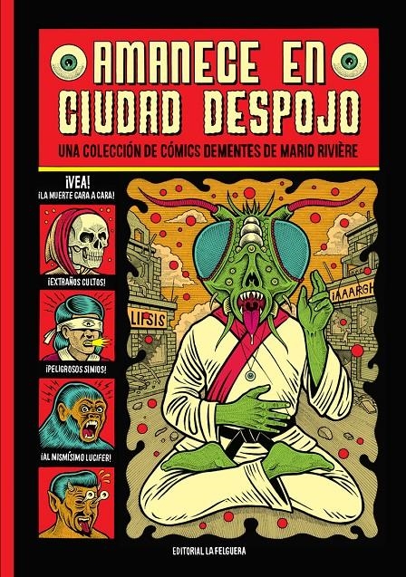 Amanece en Ciudad Despojo | RIVIERE, MARIO | Cooperativa autogestionària