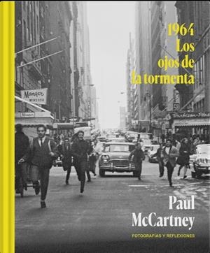 1964. Los ojos de la tormenta | McCartney, Paul | Cooperativa autogestionària