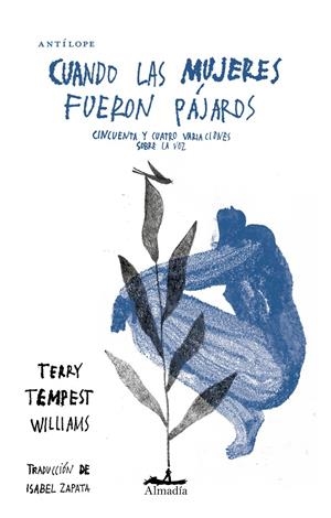 Cuando las mujeres fueron pájaros | Tempest Williams, Terry | Cooperativa autogestionària