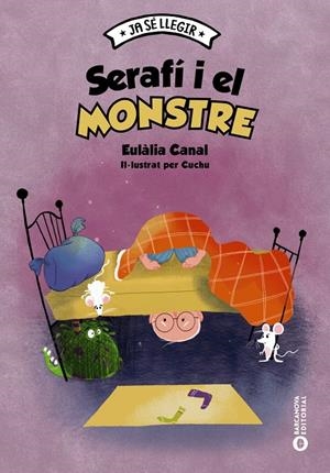 Serafí i el monstre | Canal, Eulàlia | Cooperativa autogestionària