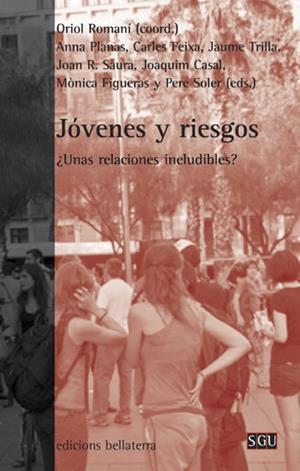 Jóvenes y adultos: ¿ unas relaciones ineludibles? | Romaní, Oriol (Coord.) | Cooperativa autogestionària