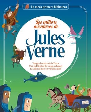 Les millors aventures de Jules Verne | Rodríguez, Sergi/Arenas, Nadia/Marconi, Sara | Cooperativa autogestionària