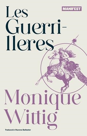 Les guerrilleres | Wittig, Monique | Cooperativa autogestionària