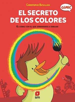 El secreto de los colores ( El cómic con el que aprenderás a dibujar 3) | Bataillon, Christophe