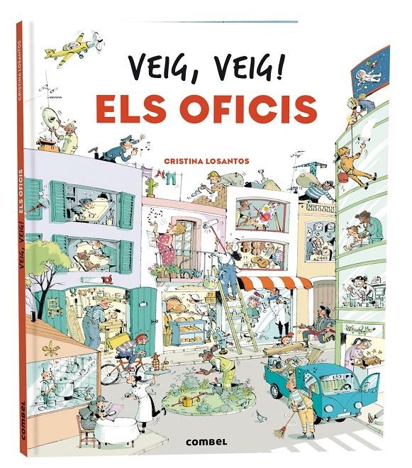 Veig, veig! Els oficis | Losantos, Cristina | Cooperativa autogestionària